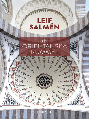 cover image of Det orientaliska rummet